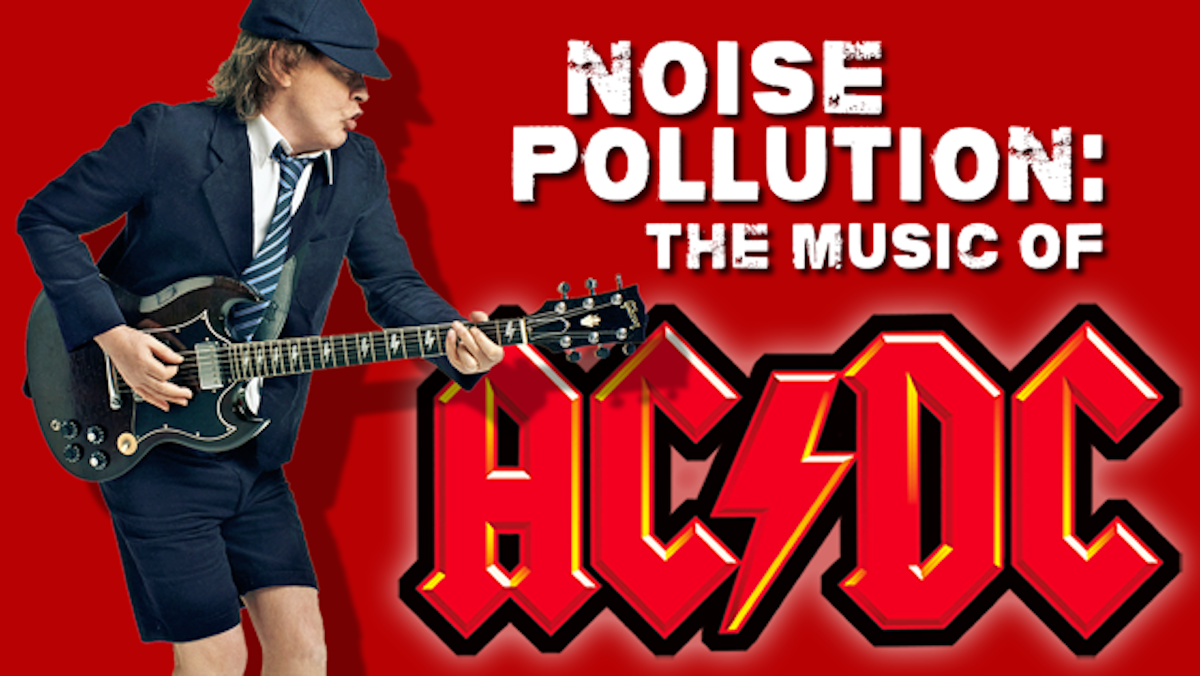 Noise Pollution - The Music of AC\/DC