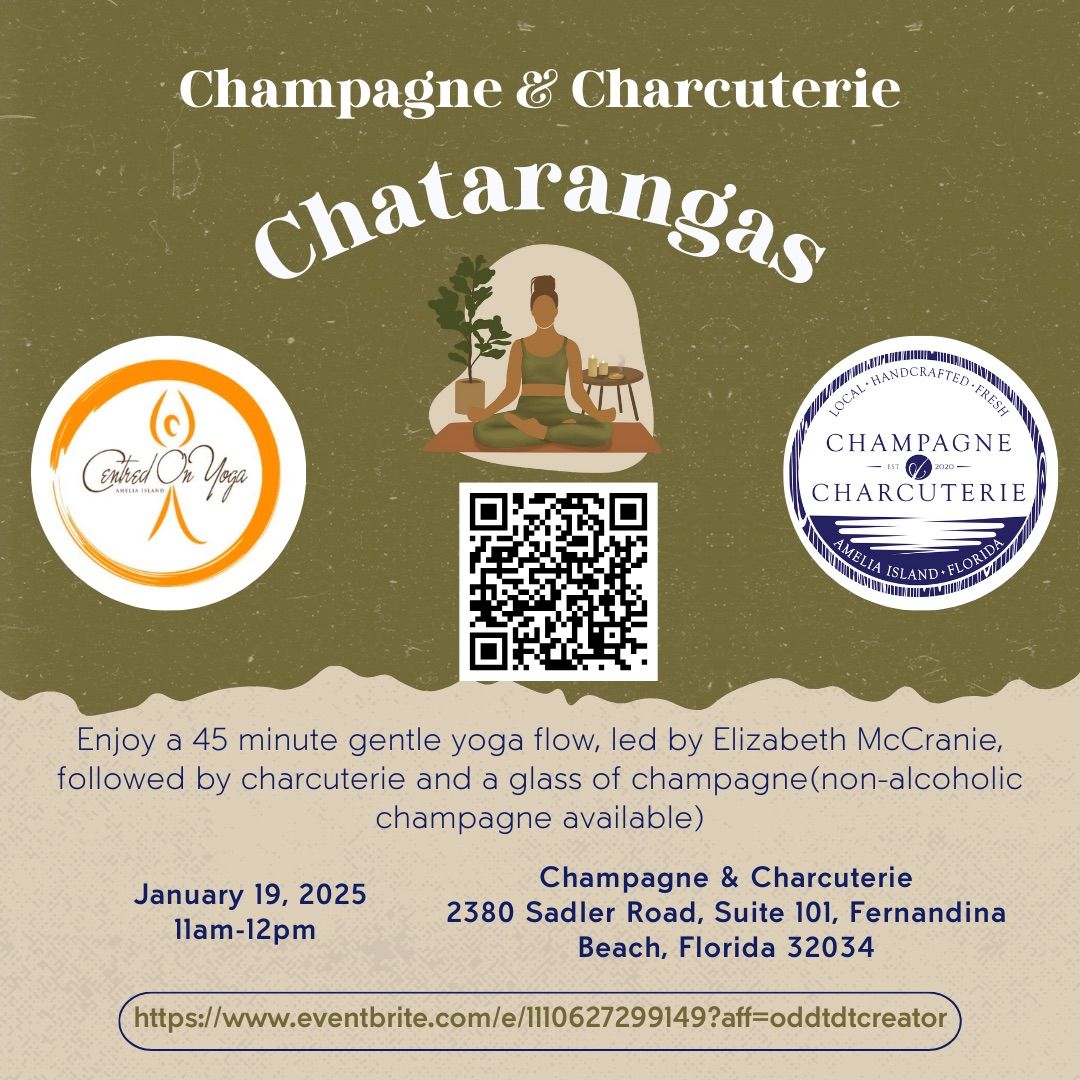 Chatarangas, Champagne & Charcuterie