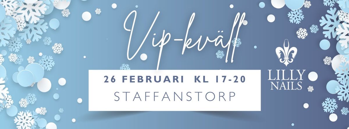 Staffanstorp Vip-kv\u00e4ll 26 februari kl 17-20 