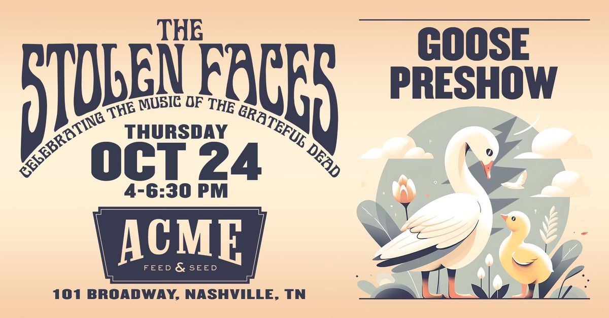 Goose Preshow with The Stolen Faces at ACME Feed & Seed in Nashville, TN!