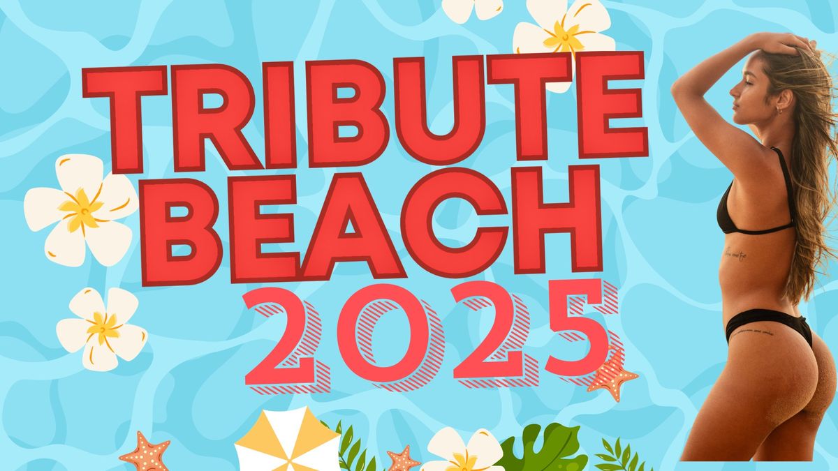 Tribute Beach 2025