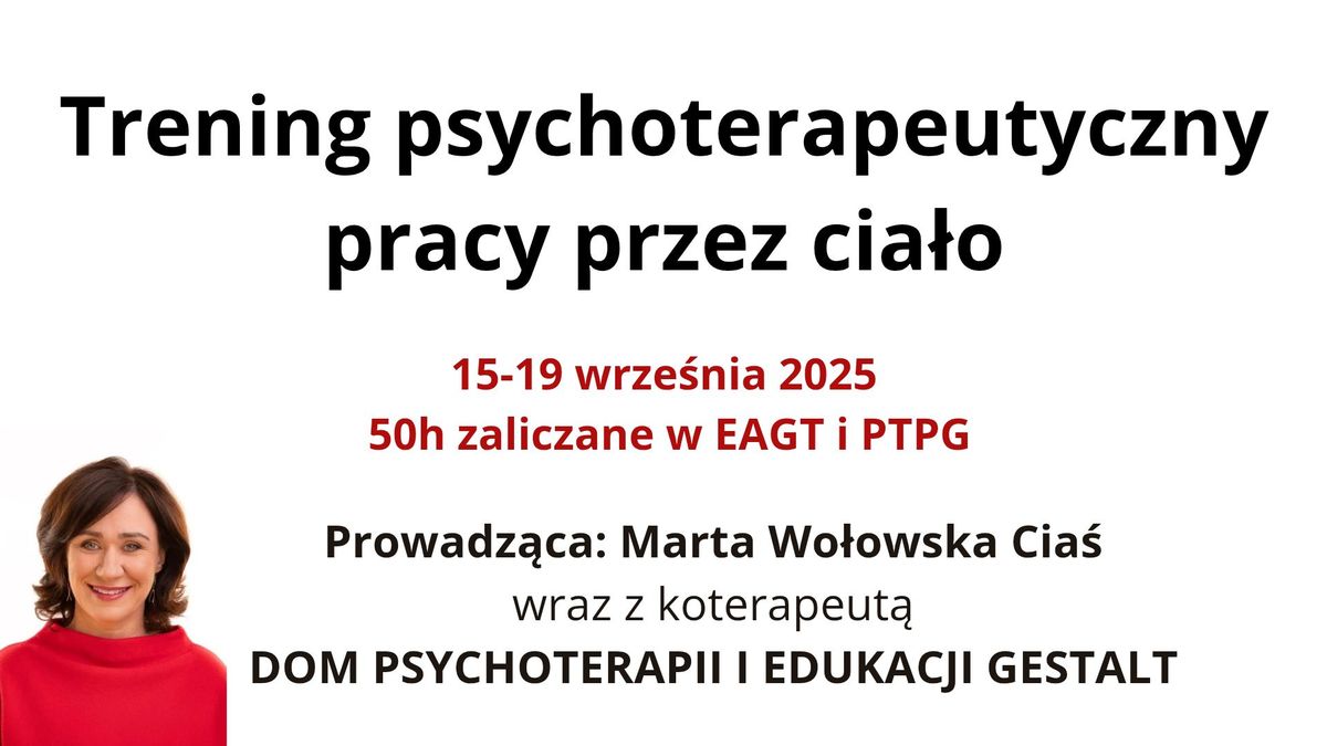 Trening terapeutyczny pracy przez cia\u0142o