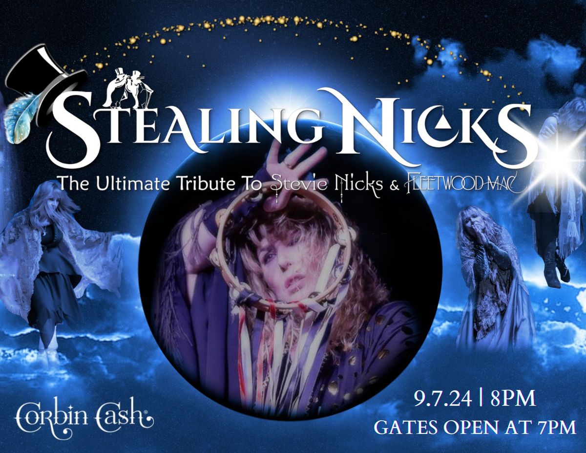 Stealing Nicks \u2013 Fleetwood Mac\/Stevie Nicks Tribute Concert