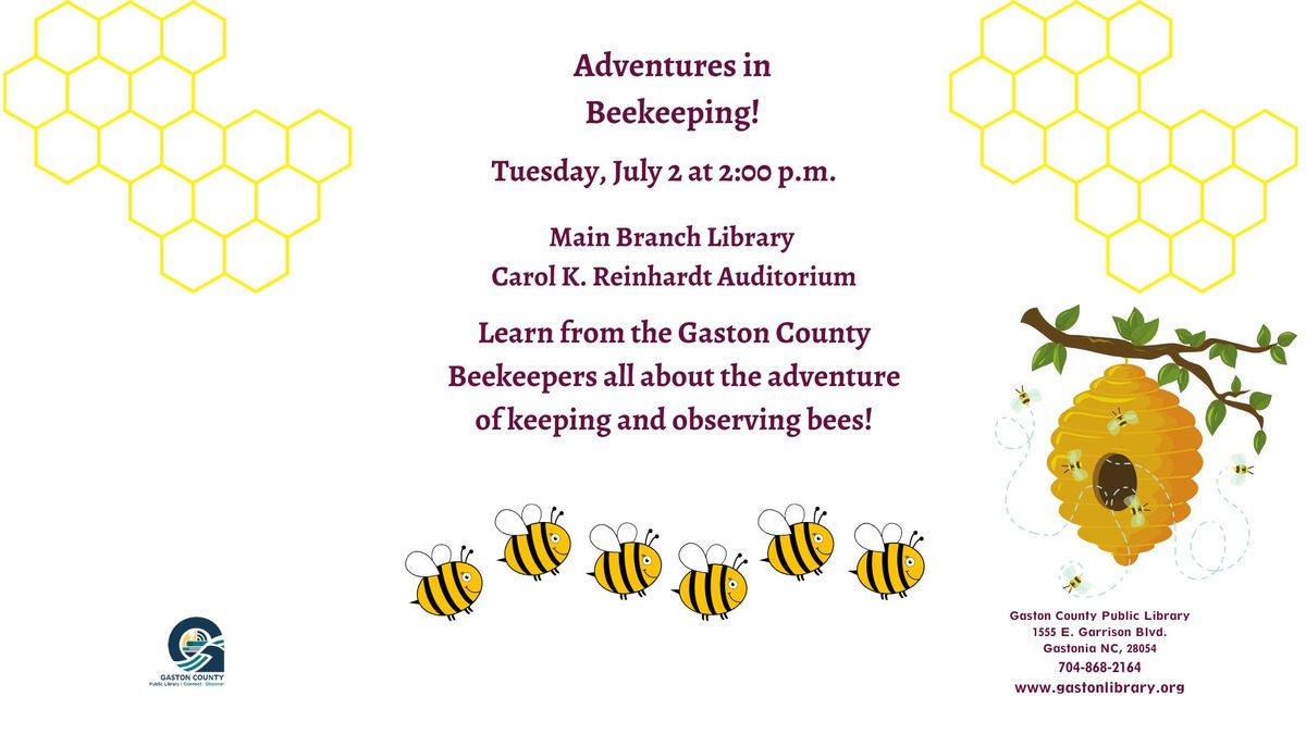 Adventures in Beekeeping!