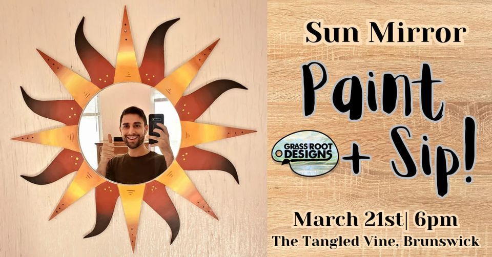 Sun Mirror Paint + Sip | The Tangled Vine, Brunswick