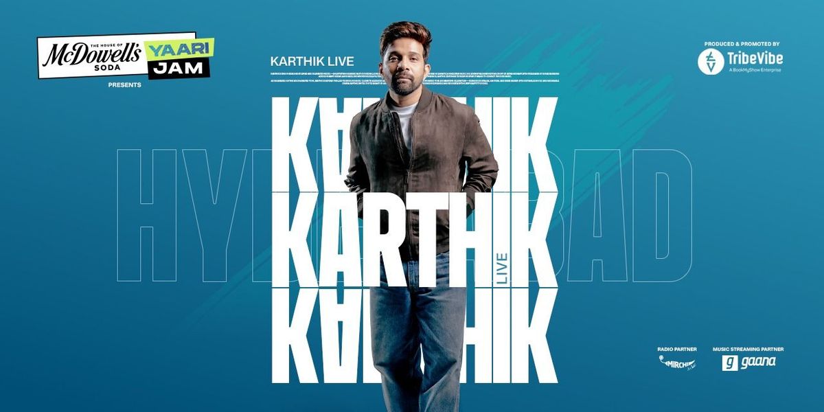 Karthik Live - Hyderabad