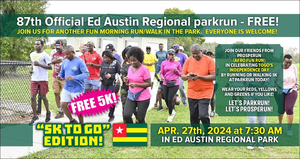 87th Official Ed Austin Regional parkrun (5K ToGo Edition)