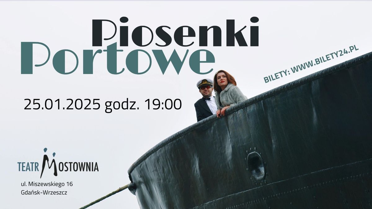 Piosenki Portowe | Nadmorskie przeboje Osieckiej, Krajewskiego, M\u0142ynarskiego