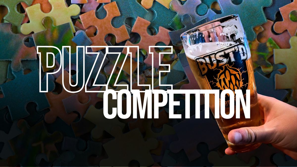 Bust'd Puzzle Competition