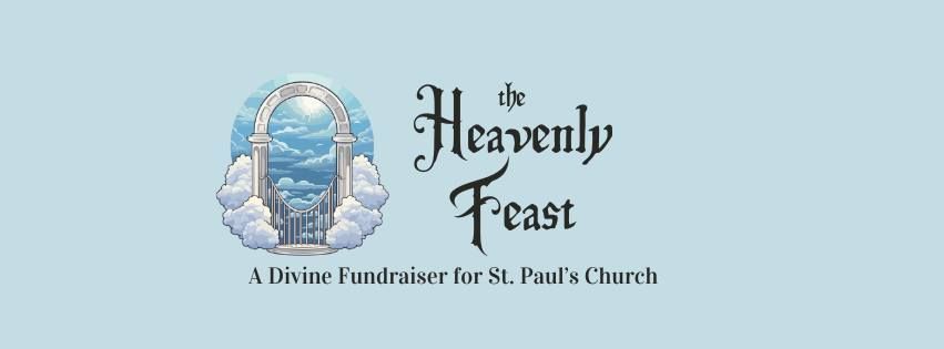 The Heavenly Feast - A Divine Fundraiser Gala Dinner