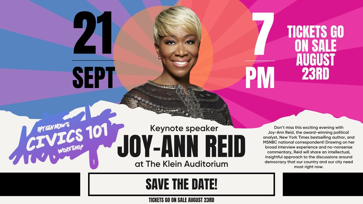 Civics 101 Workshop Keynote Speaker: Joy-Ann Reid