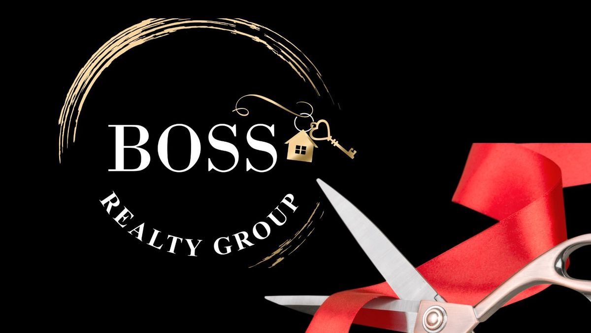 Ribbon Cutting | Boss Realty Group