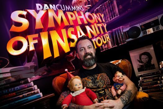SOLD OUT - Dan Cummins: Symphony of Insanity Tour