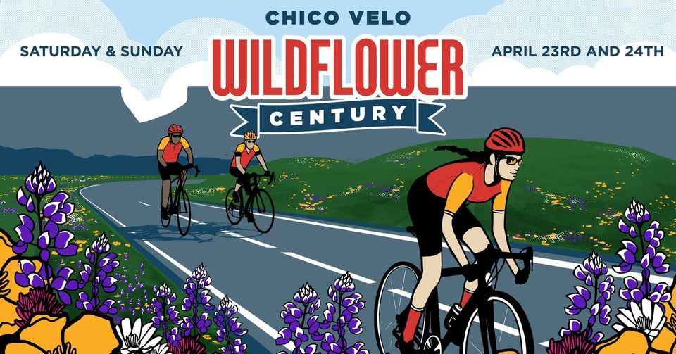 Chico Wildflower Century 2022, 2357 Fair St, Chico, CA 959286749