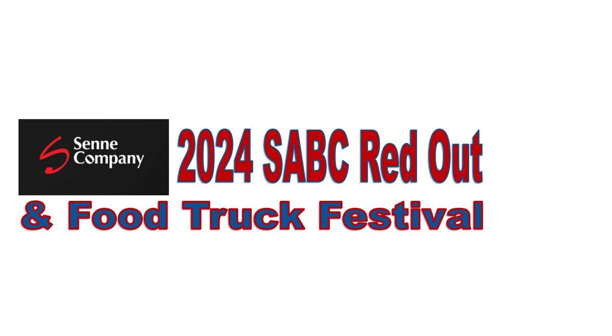 2024 SABC Red Out & Food Truck Festival