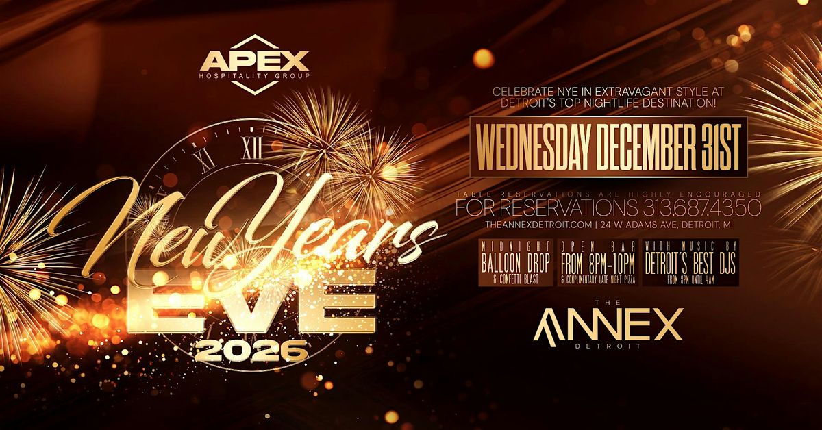 New Years Eve 2026 at The Annex on Wednesday, December 31st!