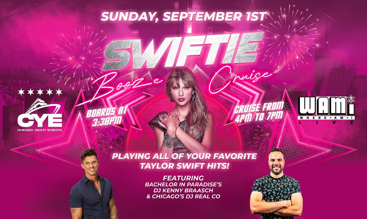 Swiftie Booze Cruise! Sunday September 1st. 