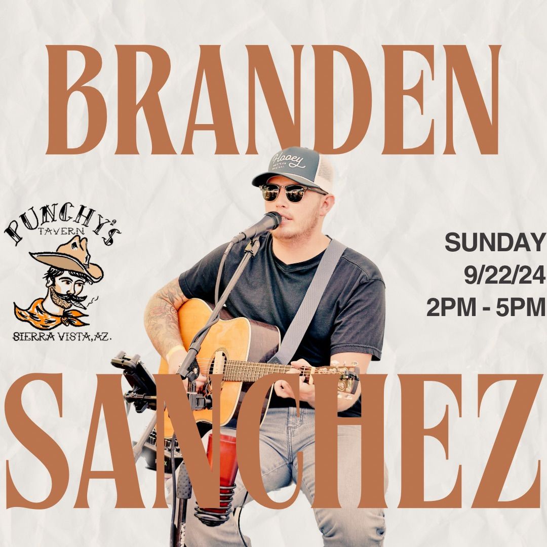 Branden Sanchez @ Punchy\u2019s Tavern