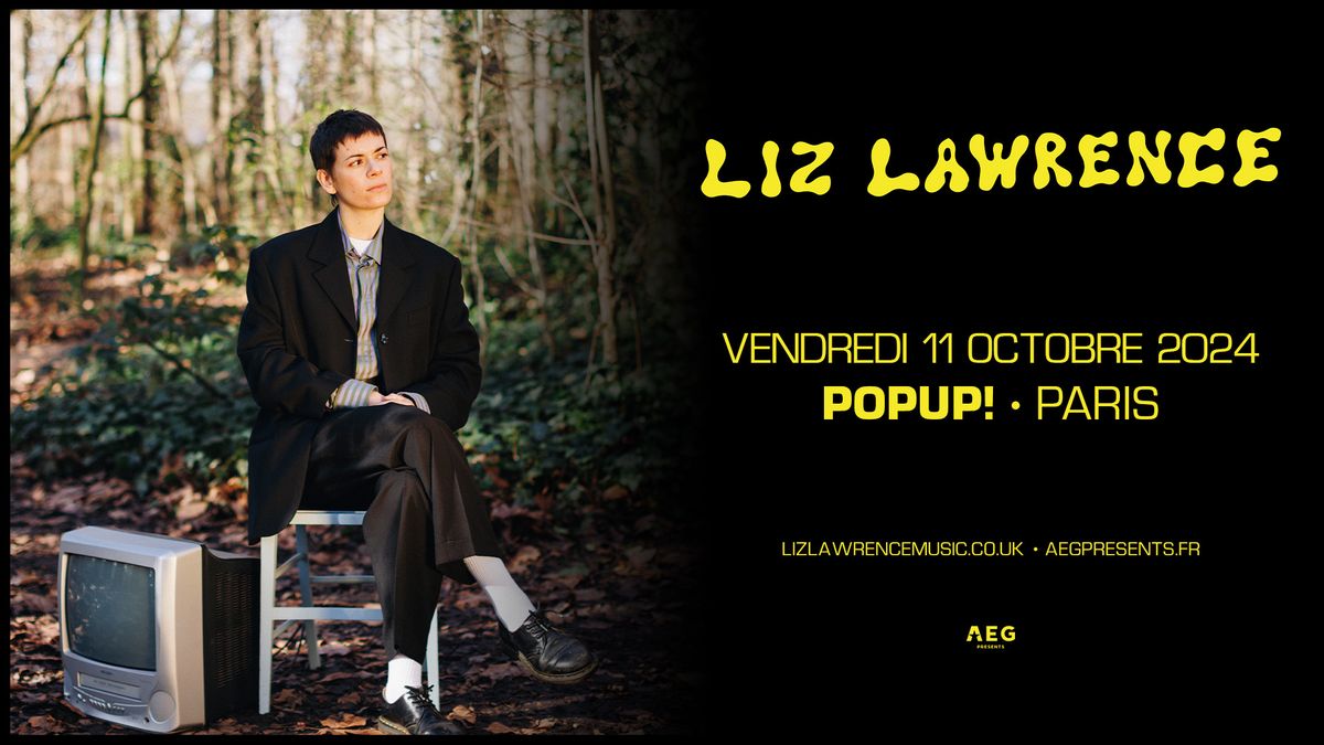 Liz Lawrence \u2022 POPUP!, Paris \u2022 11 octobre 2024