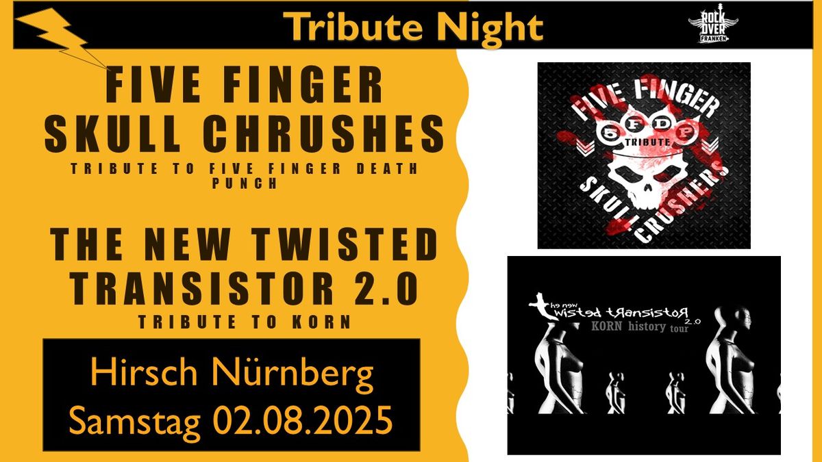 Five Finger Death Punch Tribute  Meets KoRn Tribute Band The New Twisted Transistor 2.0 