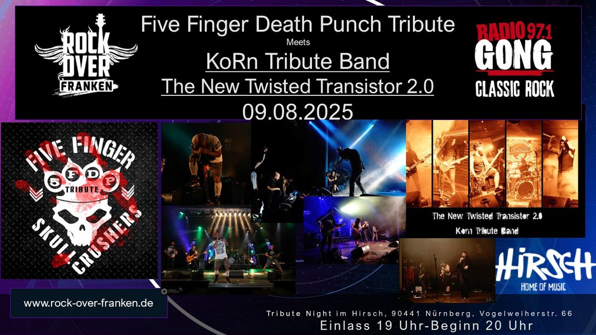 Five Finger Death Punch Tribute  Meets KoRn Tribute Band The New Twisted Transistor 2.0 