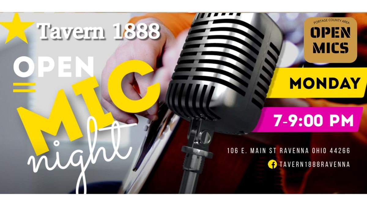 Open mic at Tavern 1888 with your host Aaron Powell