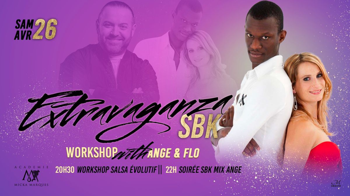 Extravangaza SBK avec ANGE & FLO