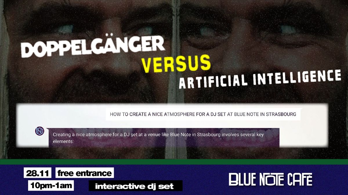 DOPPELG\u00c4NGER versus ARTIFICIAL INTELLIGENCE - interactive dj set