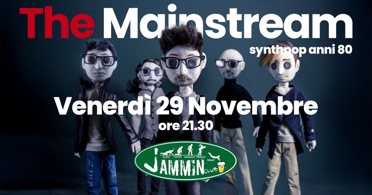 The Mainstream (Synthpop anni 80 rivisitato) Live al Jammin Club