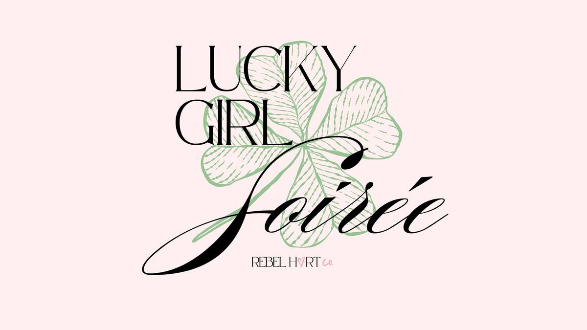 Lucky Girl Soir\u00e9e