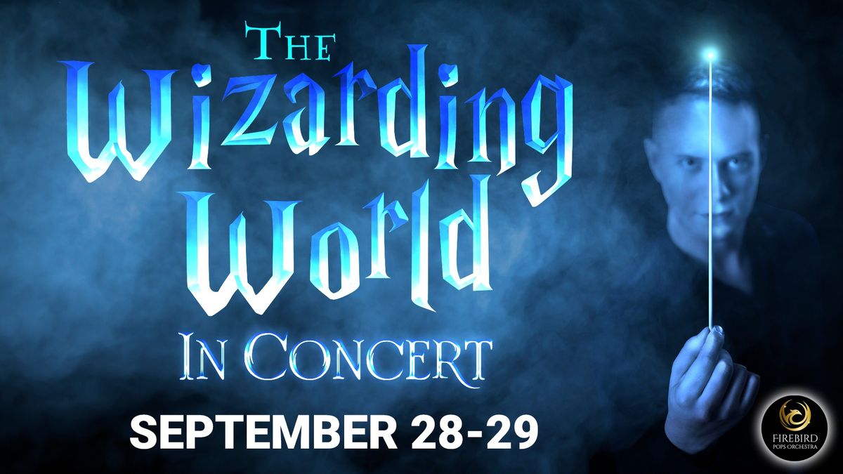 The Wizarding World: In Concert