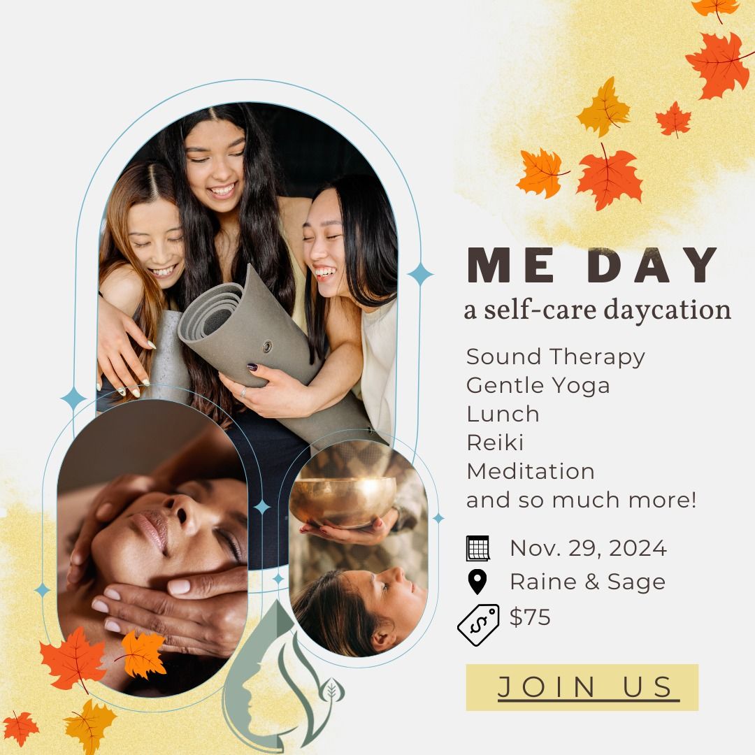 ME DAY - a self-care daycation