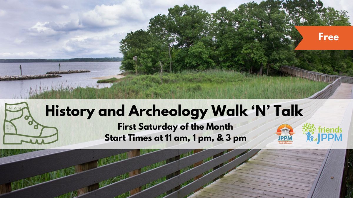 October History and Archeology Walk 'n' Talks