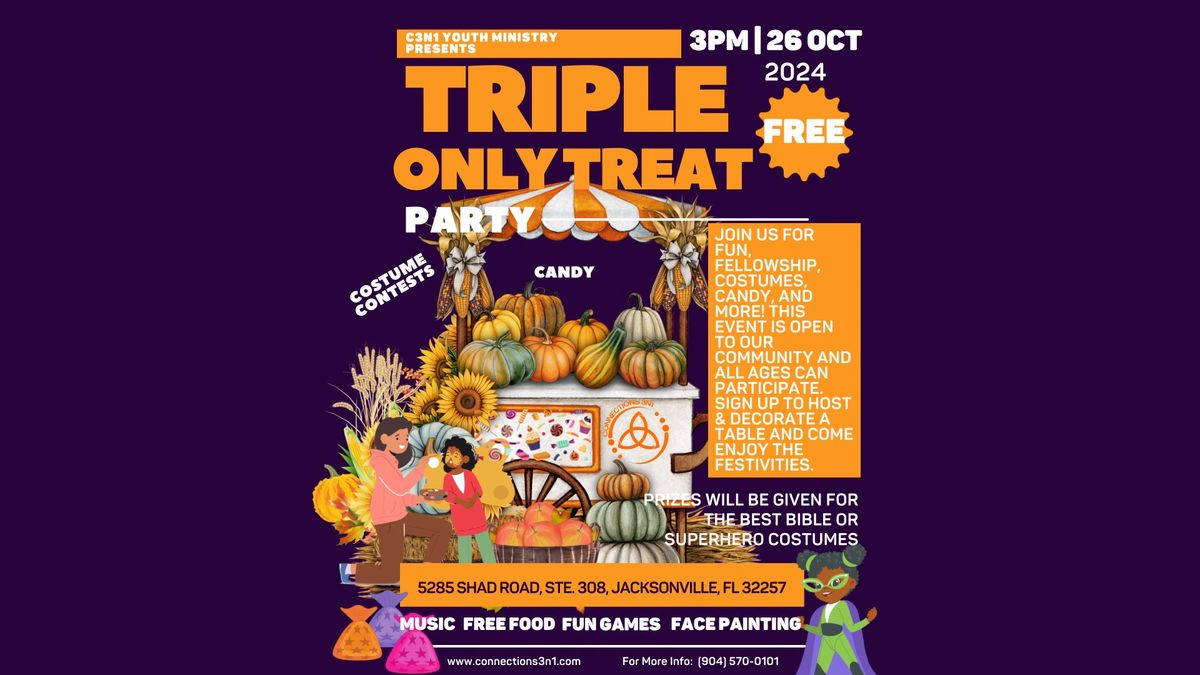 Triple Only Treat Party