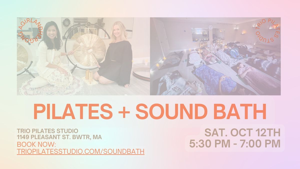 October Mat Pilates + Sound Bath Fusion