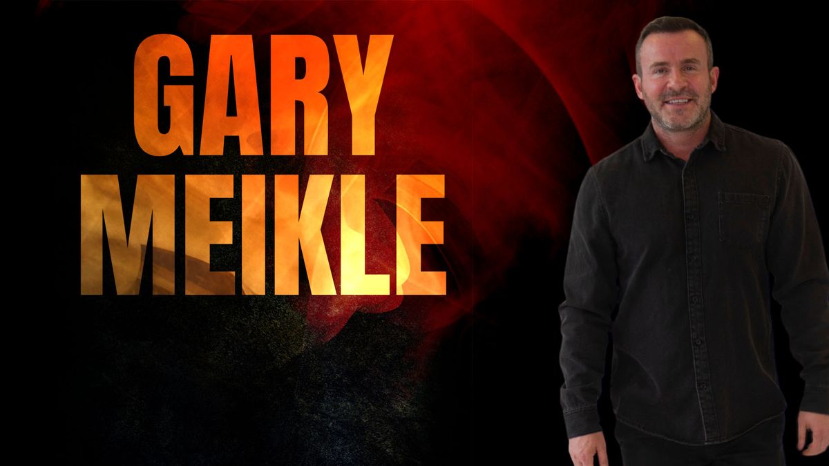 Gary Meikle: NO REFUNDS
