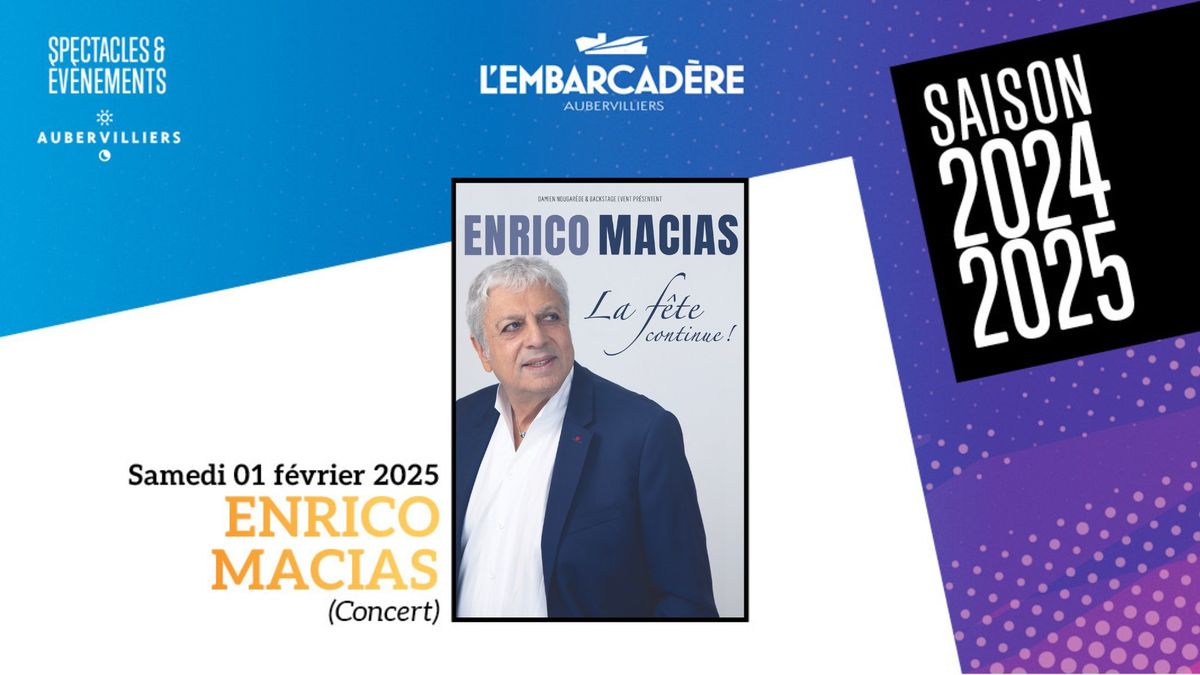 Enrico Macias "La f\u00eate continue" \u00e0 AUBERVILLIERS (93)