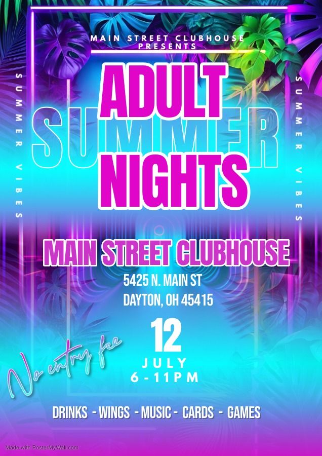 Adult Summer Nights (July)