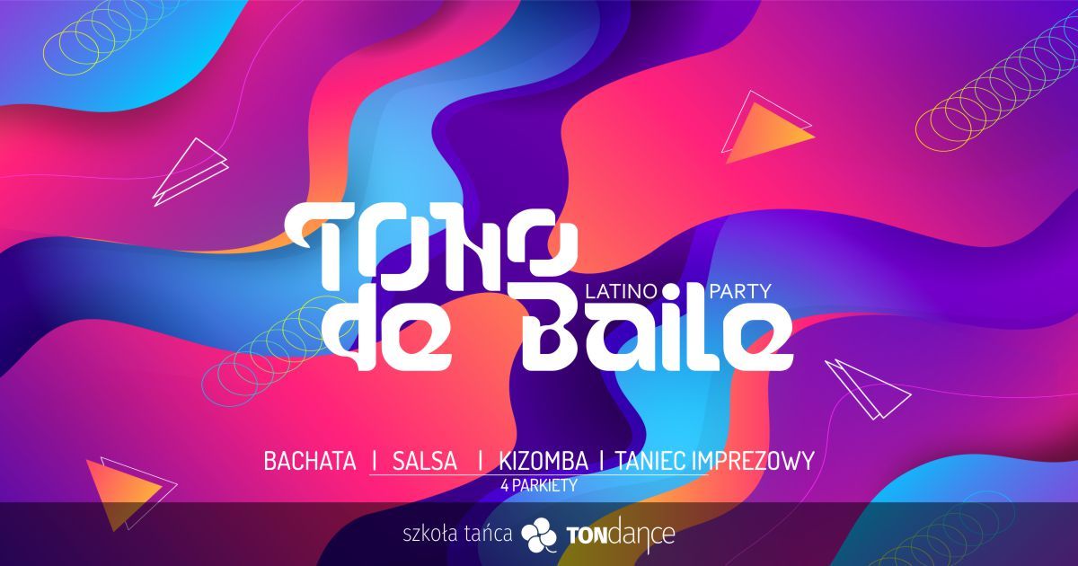 TONo de Baile - Latino Party - 04.10.2025 r.