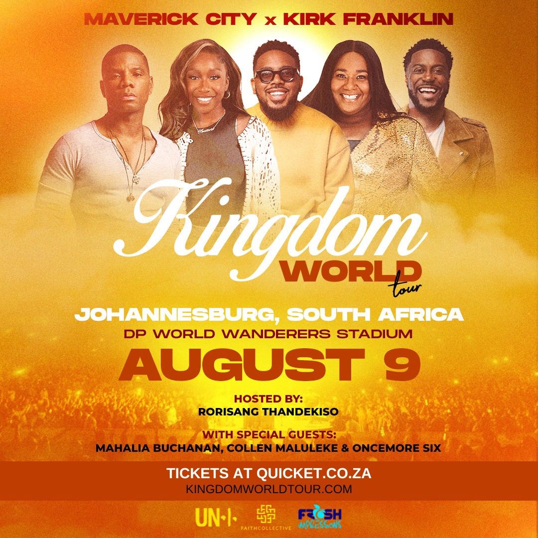 Maverick City + Kirk Franklin Johannesburg (Kingdom Tour) 