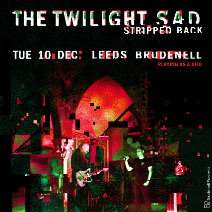 The Twilight Sad in Leeds