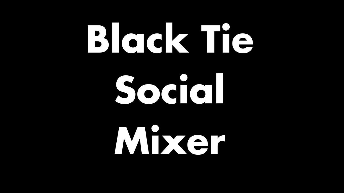 Men's Black Tie Social Mixer @ Freddie's