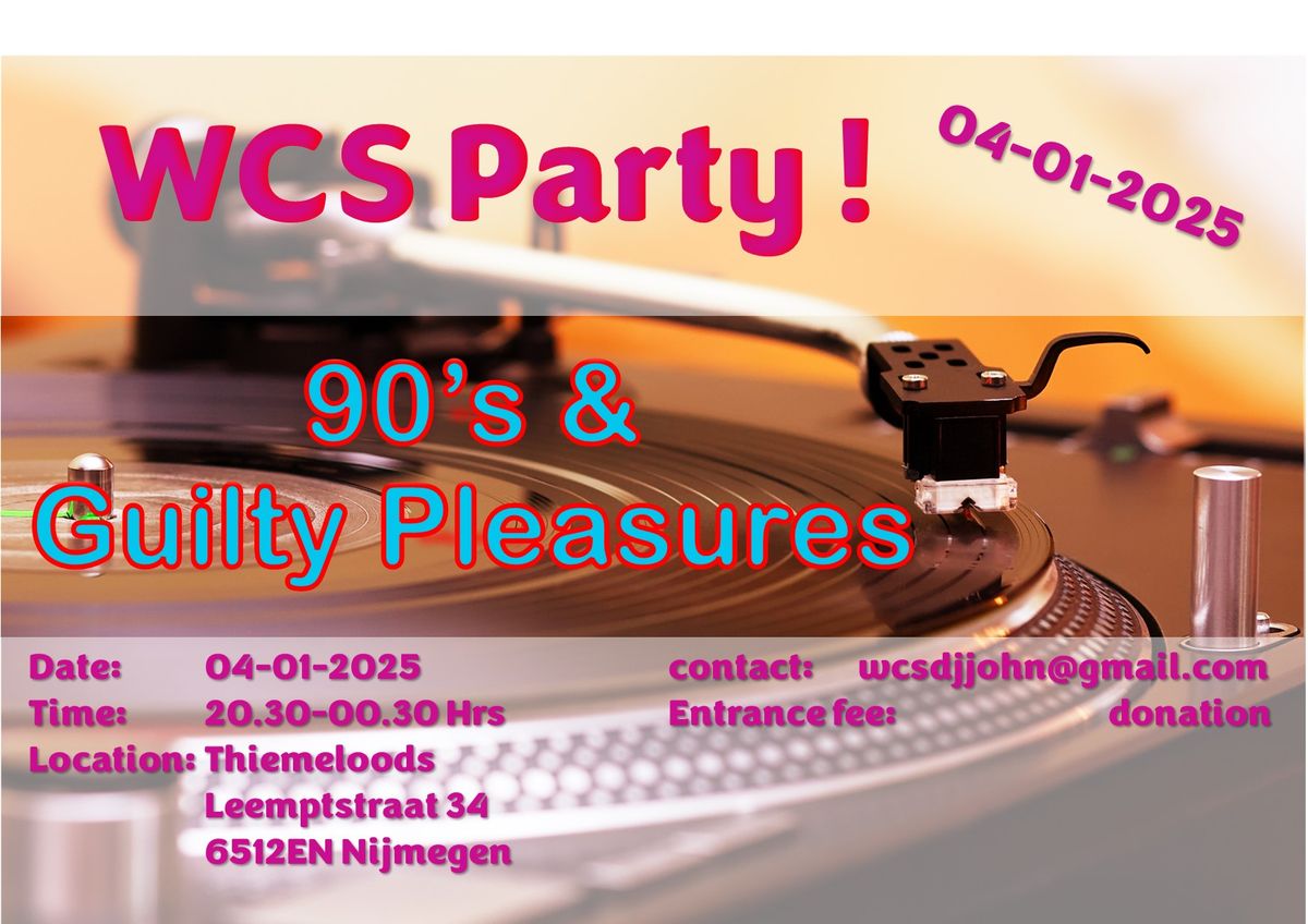 90s & Guilty pleasures WCS Party