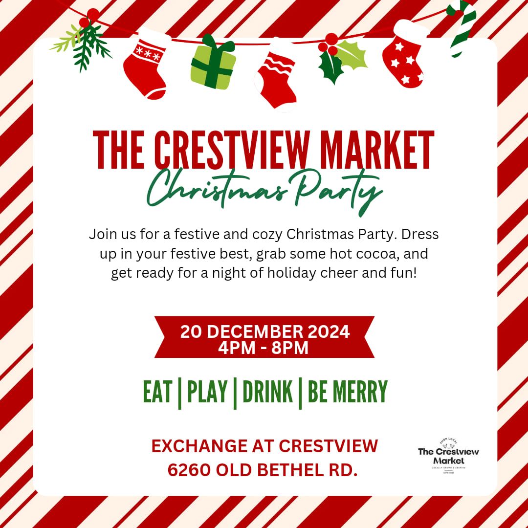 The Crestview Market Christmas Party at The Exchange