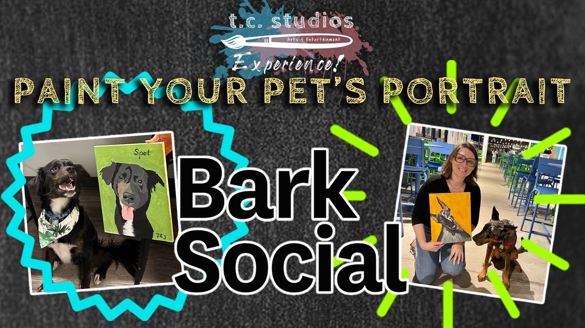 Paint your Pet\u00ae - Bark Social Alexandria