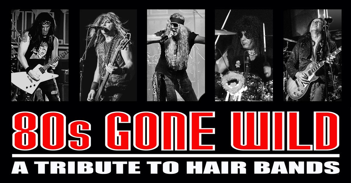 80s GONE WILD - A Tribute To Hair Bands:  Rocks the Duc d'Orleans II River Cruise in Sarnia, Ontario