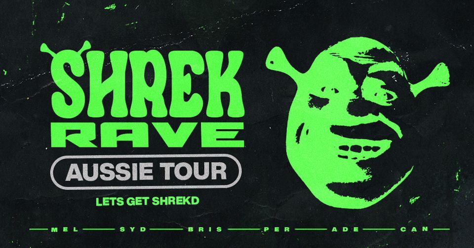 Shrek Rave Melbourne