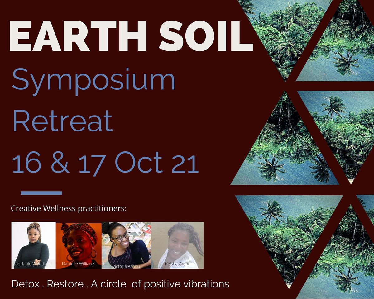 Symposium Retreat - Earth Soil