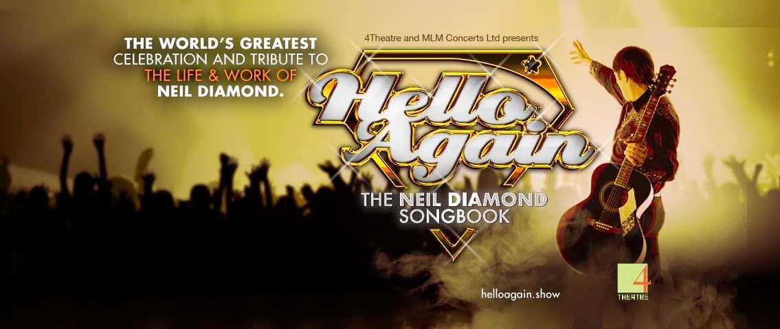 Hello Again - The Neil Diamond Songbook | Shrewsbury | The Buttermarket | 30.08.24