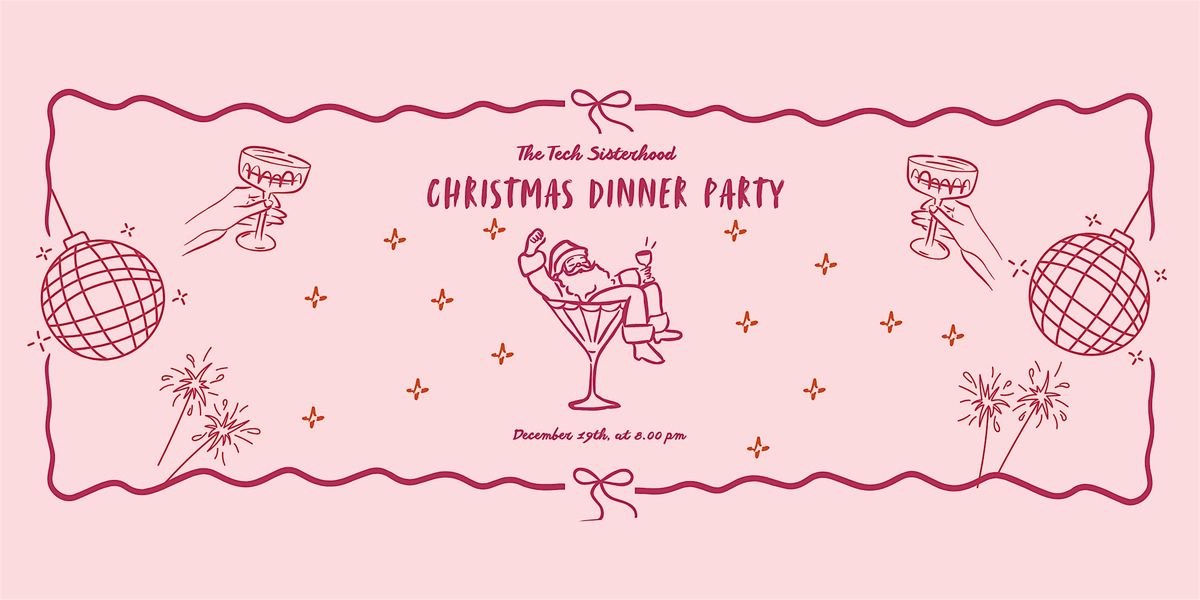 Tech Sisterhood Christmas Party
